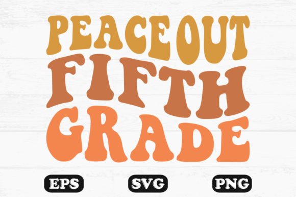 Download Peace out Fifth Grade Retro Wavy Design - Grad Collection