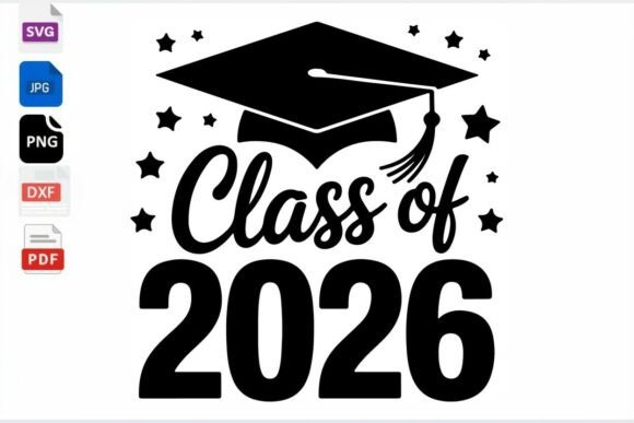 Download Class of 2026 Graduation SVG PNG DXF PDF - Grad Collection