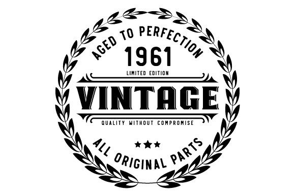 Download Vintage 1961 Aged to Perfection SVG EPS - 1961 Collection